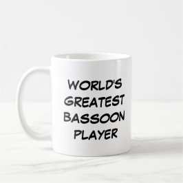 Tasse "Der größte Bassoon Player der Welt"