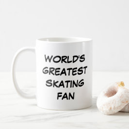 Tasse "Der größte Skaten-Fan der Welt"