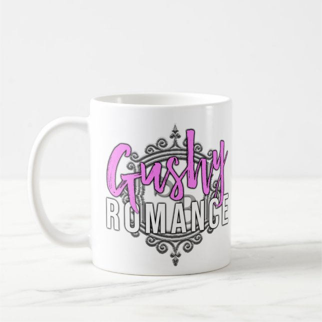 Tasse der Gushy Romance (Links)