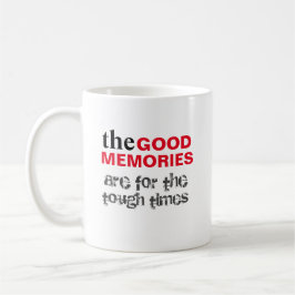 Tasse der guten Erinnerungen