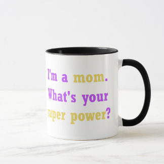 Tasse der Mama Super Power