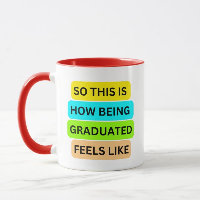 Tasse der roten Kombination SO_THIS_IS_HOW_BEING_G (Links)
