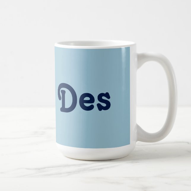 Tasse Des (Rechts)