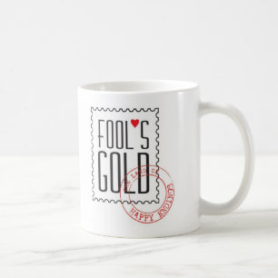 Tasse des Dummkopfs Gold