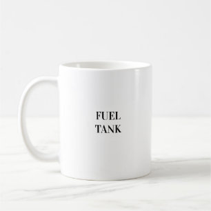 Tasse des Tank Funny Energy-Kaffees