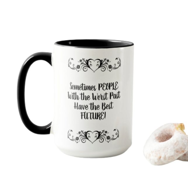 Tasse - Die Menschen haben die beste Zukunft hinte (Von Creator hochgeladen)