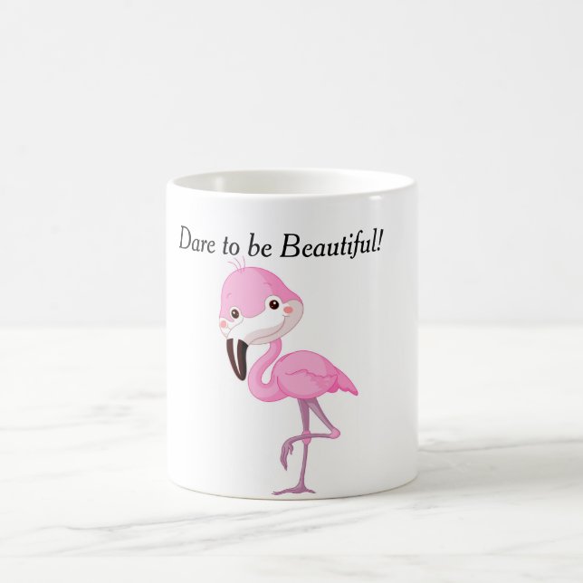 Tasse, die Sie wagt, schön zu sein - Flamingo-Art Kaffeetasse (Mittel)