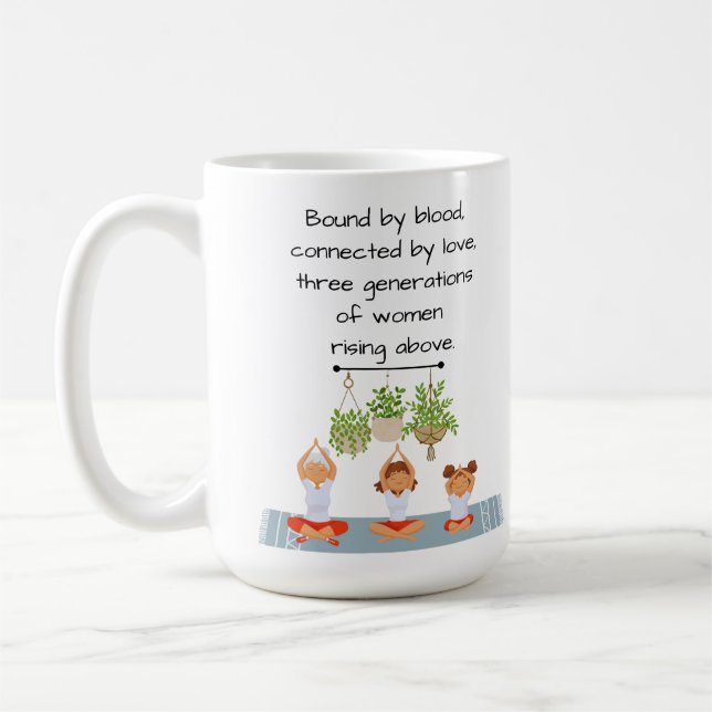 Tasse - drei Generationen von Frauen oben (Links)