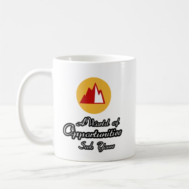 Tasse Eine Welt voller Möglichkeiten. Finde deine  (Links)