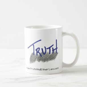 Tasse, eingebrannt, Wahrheit und anderes Lies™ Tasse