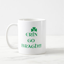Tasse "ERIN GO BRAGH"