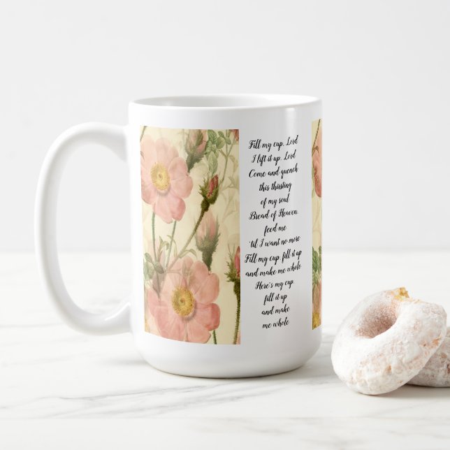 Tasse Fülle meinen Cup, Lord I hebe ihn hoch, Lord (Mit Donut)