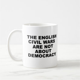 Tasse für die englische Demokratie