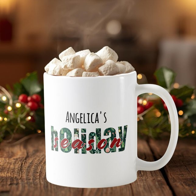 Tasse für die individuelle Urlaubssaison (Custom Name Holiday Season Typography Mug)