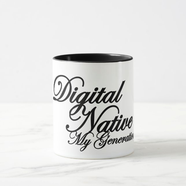 Tasse FÜR DIGITALE NATIVE (Zentrum)