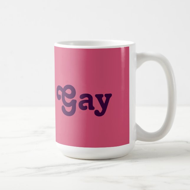 Tasse Gay (Rechts)