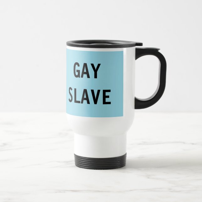Tasse Gay Slave (Rechts)