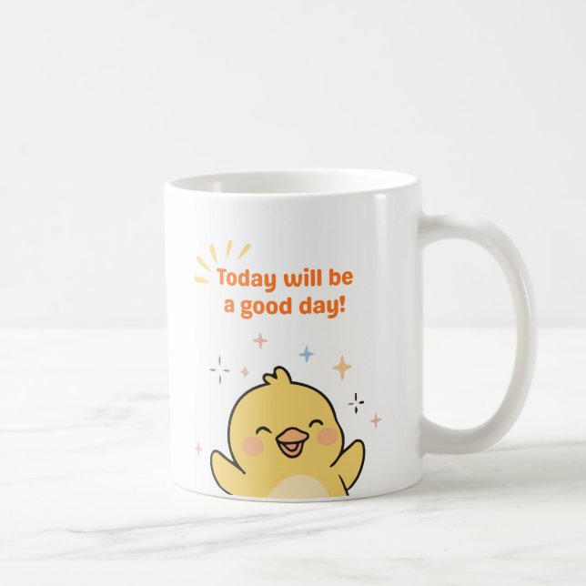 Tasse 'Heute wird ein guter Tag' (Rechts)