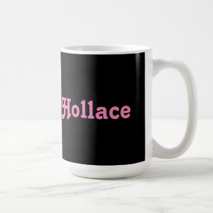 Tasse Hollace