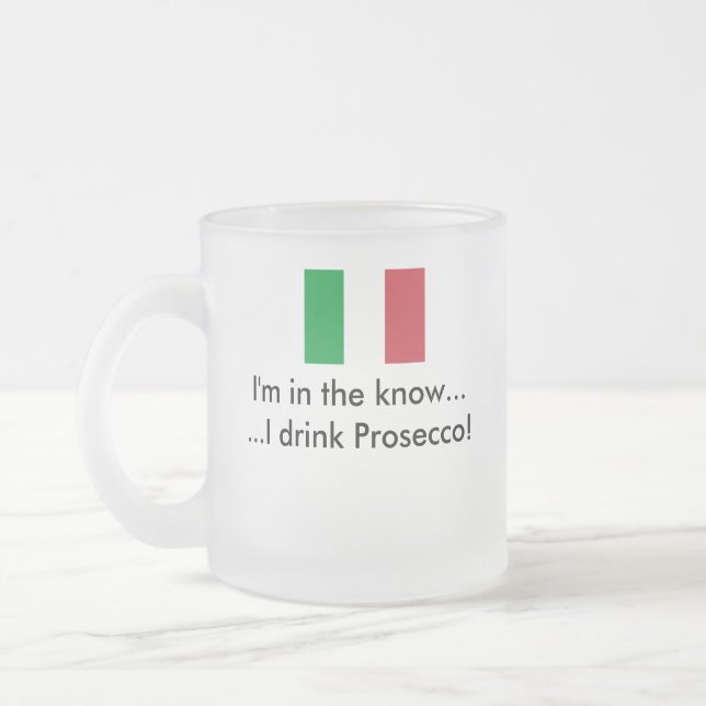 Tasse: Ich trinke Prosecco Mattglastasse (Links)
