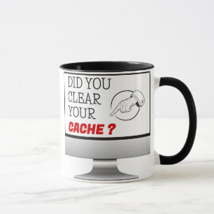 Tasse Löschen Sie den Cache