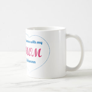 Tasse - mein Zuhause mit meiner MAMA ist Himmel