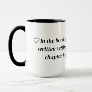Tasse Meine Liebe Geschichte beginnt mit Ihnen .