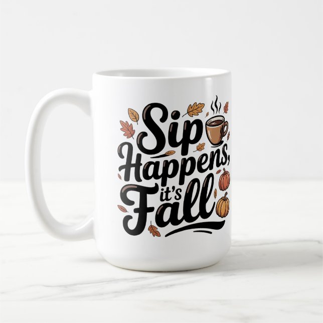 Tasse mit Herbsthumor 'Trinken passiert' (Links)