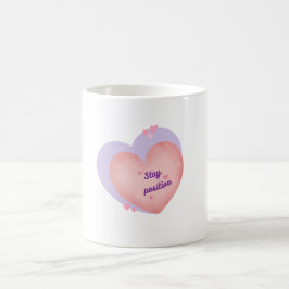 Tasse mit Herzdesign - Bleibe positiv