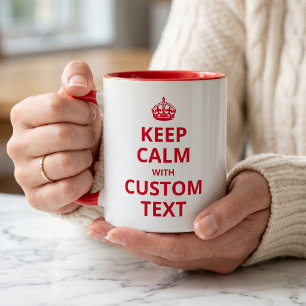 Tasse mit individuellem Keep Calm Zitat Vorlage