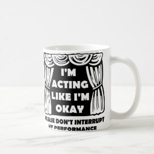 Tasse mit lustigem Spruch 'Tue so als ob es mir gu