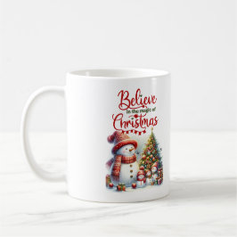 Tasse mit Schneemann Glauben Sie an die Magie der 