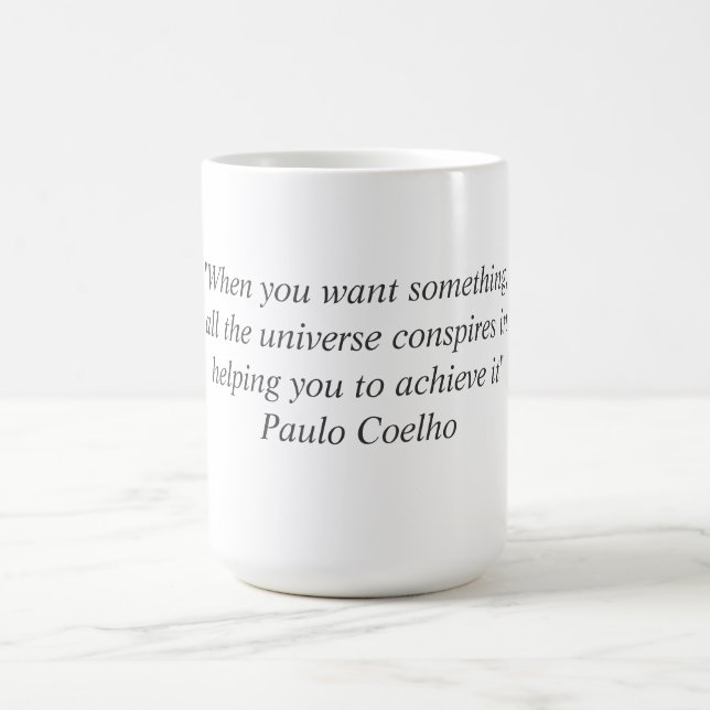 Tasse mit Zitat Paulo Coelho (Mittel)