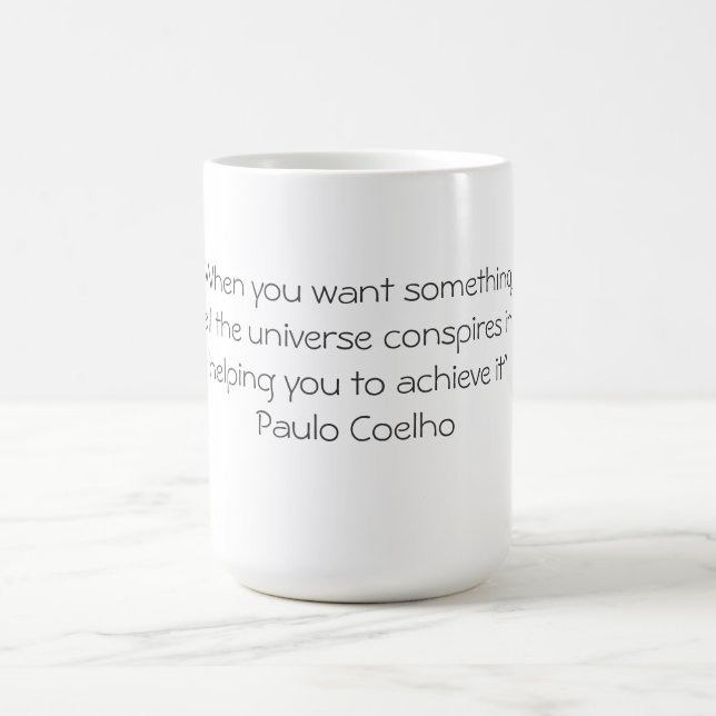 Tasse mit Zitat Paulo Coelho (Mittel)