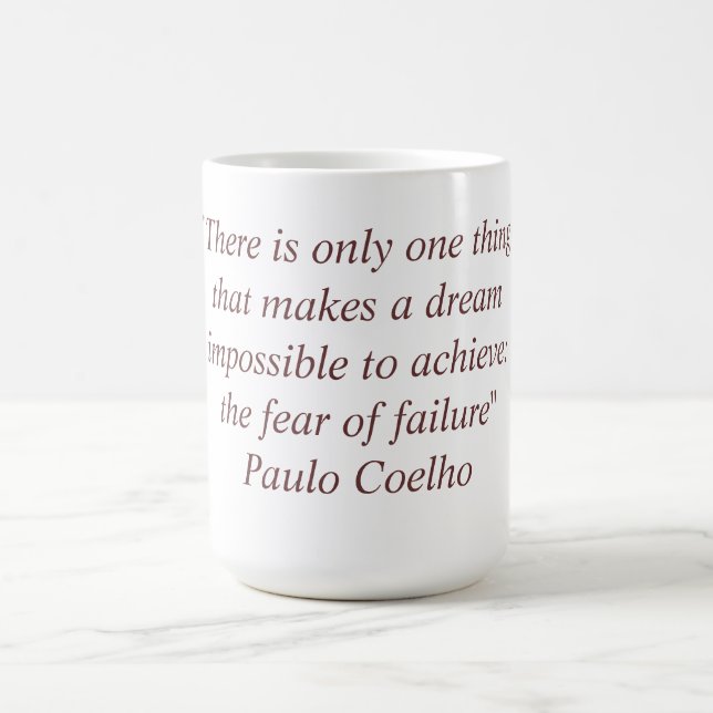 Tasse mit Zitat Paulo Coelho (Mittel)