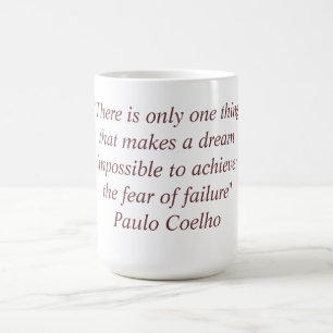 Tasse mit Zitat Paulo Coelho