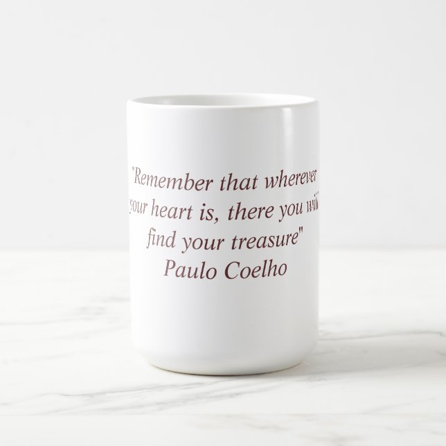 Tasse mit Zitat Paulo Coelho (Mittel)