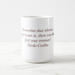 Tasse mit Zitat Paulo Coelho
