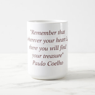 Tasse mit Zitat Paulo Coelho