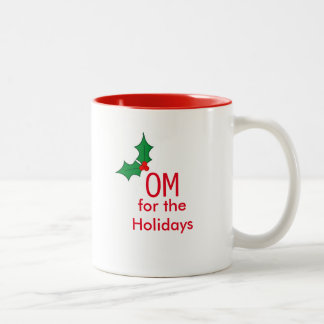 Tasse "OM for Holidays"