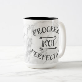 Tasse Perfektion des Fortschritts nicht -