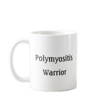 Tasse - Polymyositis Warrior