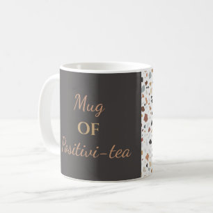 "Tasse Positivi-Tee" Kaffeetasse