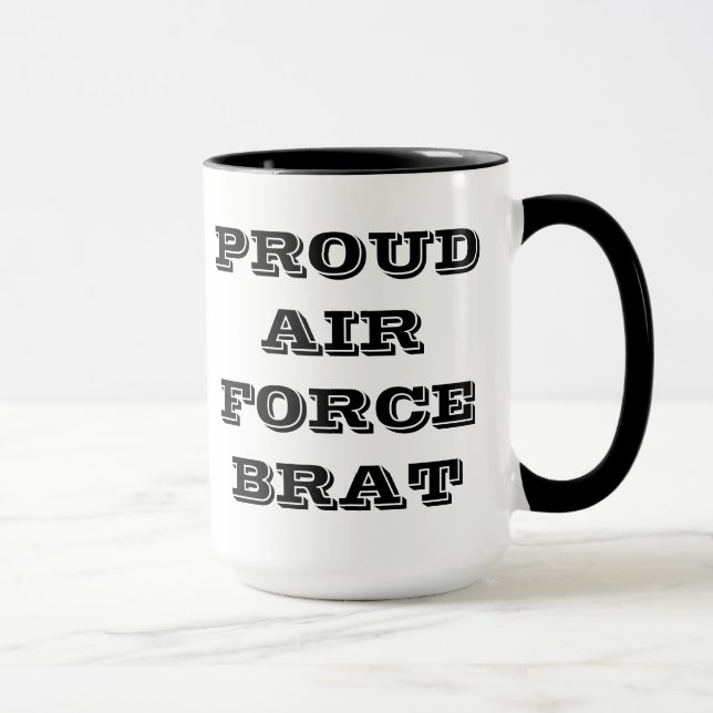 Tasse Proud Air Force Brat (Rechts)
