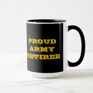 Tasse Proud Army Retiree