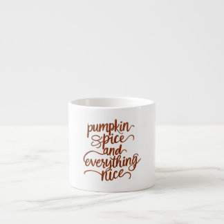 Tasse "Pumpkin Spice & Everything Nice"