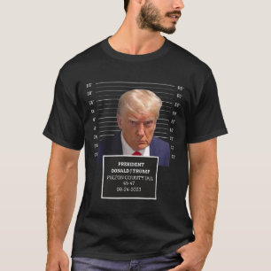 Tasse Shot Präsident Donald J Trump Mugshot 2023 S T-Shirt