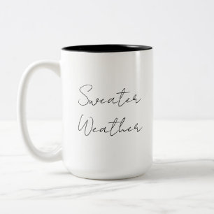 Tasse "Sweater Weather"