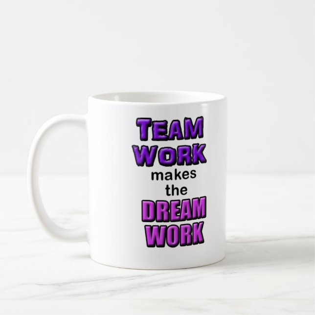 Tasse - "Teamwork macht das Dreamwork! " (Links)