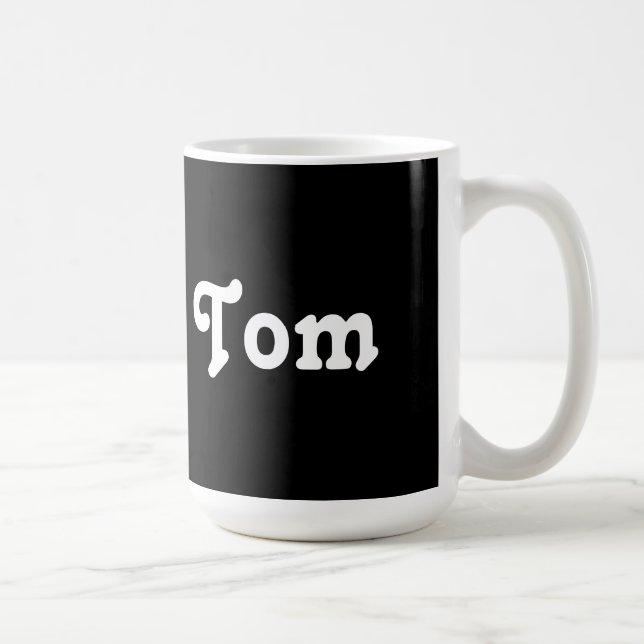 Tasse Tom (Rechts)